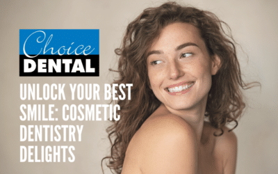 Unlock Your Best Smile: Cosmetic Dentistry Delights
